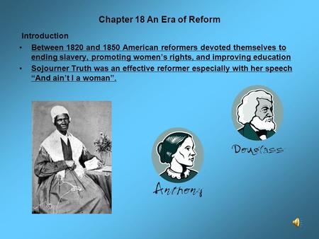 Chapter 18 An Era of Reform