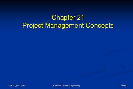 Chapter 21 Project Management Concepts