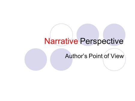 Narrative Perspective