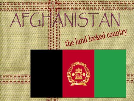 Afghanistan Located in the Middle East Capital: Kabul Largest City: Kabul (3 million people) National Language: Pashto Official Religion: Islam (practiced.