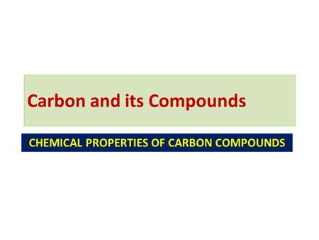 Carbon and its Compounds