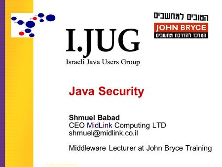 Java Security Shmuel Babad CEO MidLink Computing LTD