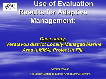 Fiji Locally Managed Marine Area (LMMA) Network.