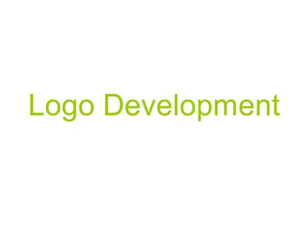 Logo Development. Mark, Wordmark, Symbol & Monogram 1.Mark – a recognizable symbol used to indicate ownership. Ex #1: Wordmark (a freestanding acronym,