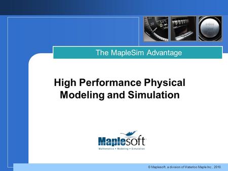 High Performance Physical Modeling and Simulation