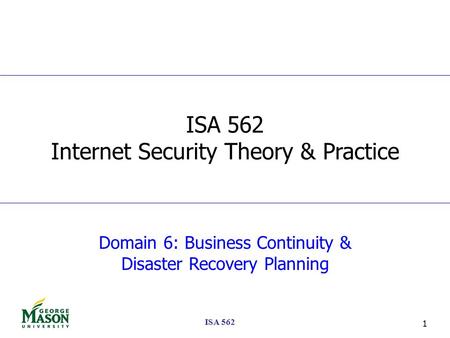 ISA 562 Internet Security Theory & Practice