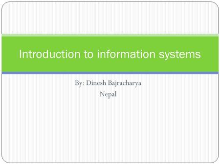 Introduction to information systems