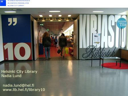 Library 10 Helsinki City Library Nadia Lund