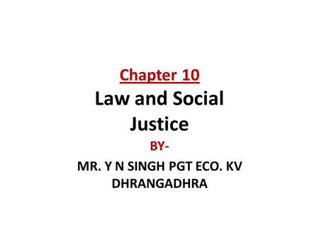 Chapter 10 Law and Social Justice