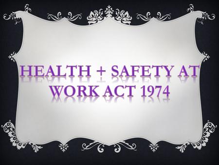 Health And Safety At Work Act (HSWA) is… A piece of Legislation enforced by the local authorities along with the Health and Safety Executive that covers.