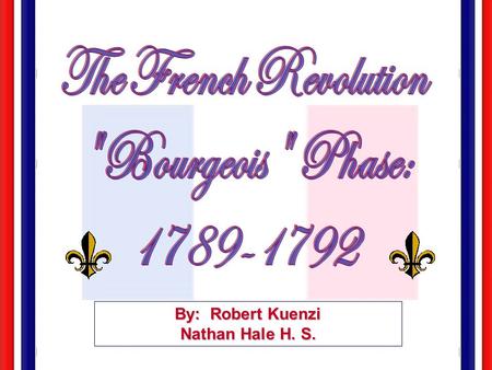 By: Robert Kuenzi Nathan Hale H. S. Crane Brinton’s Anatomy of a Revolution YHe borrowed his terms from pathology. YCompares a revolution to a fever.