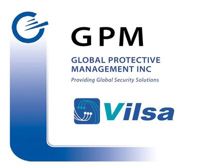 GPM™ and its Mexico City based representative Vilsa Group offers a range of SecureAssess™ software products and consulting services for conducting security.