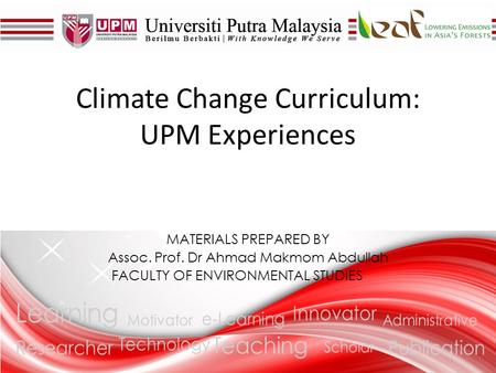 Climate Change Curriculum: UPM Experiences