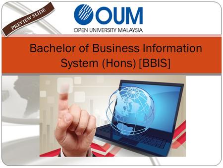 Bachelor of Business Information System (Hons) [BBIS]