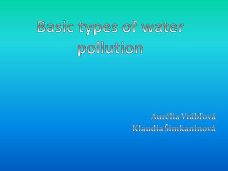 Suspended Matter Pollution This type of pollution occurs when pollutants enter the water and do not mix in with the water molecules. These suspended particles.