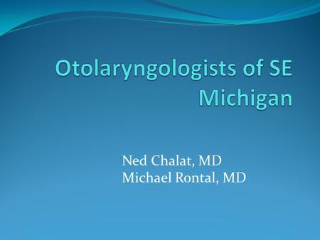 Otolaryngologists of SE Michigan