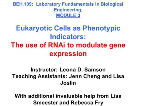 BEH. 109: Laboratory Fundamentals in Biological Engineering