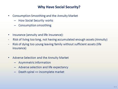 Why Have Social Security?