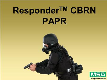 ResponderTM CBRN PAPR.