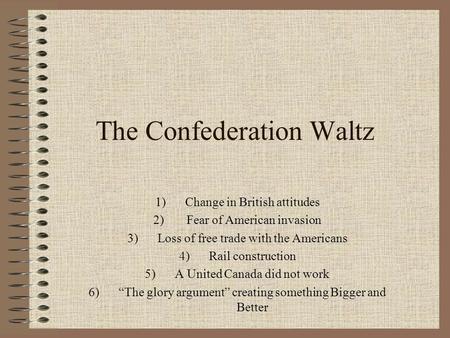 The Confederation Waltz