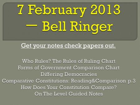 Get your notes check papers out.. Pick up a review sheet from the front table. You are being timed. When everyone has written their name on the back of.