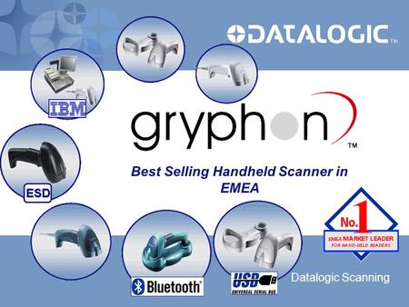 Datalogic Scanning Best Selling Handheld Scanner in EMEA.