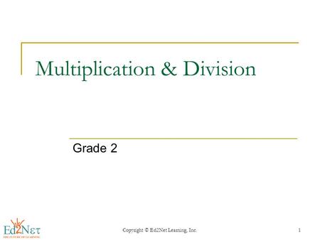 Multiplication & Division