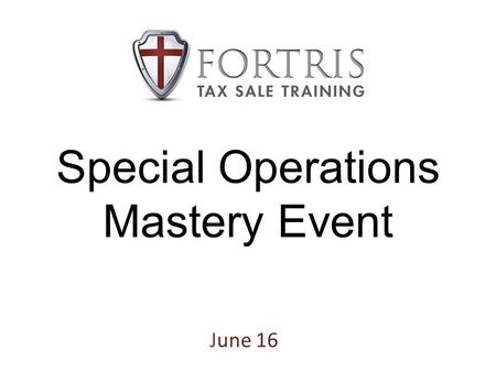 Special Operations Mastery Event June 16. Review Money Tasks Vs. Optimization Tasks Special Operations Mastery Event 2013.