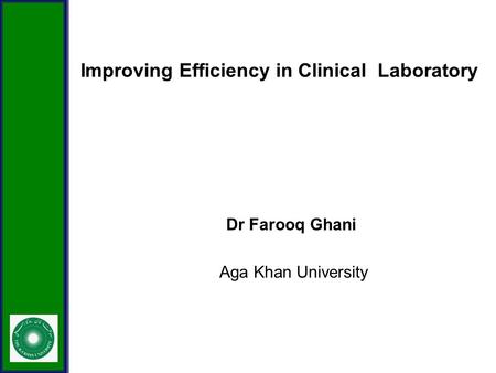 Improving Efficiency in Clinical Laboratory