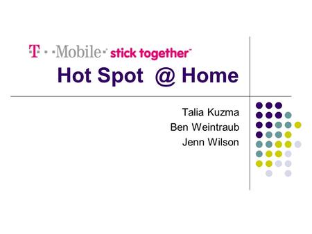 Hot Home Talia Kuzma Ben Weintraub Jenn Wilson.