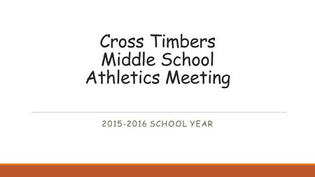 Cross Timbers Middle School Athletics Meeting