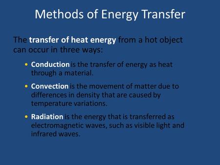 Methods of Energy Transfer