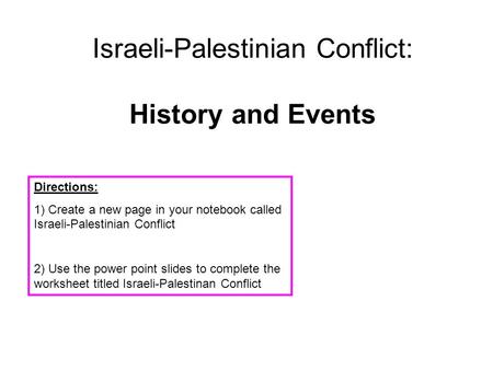 Israeli-Palestinian Conflict: History and Events