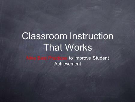 Classroom Instruction That Works