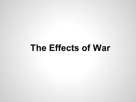 The Effects of War. Lesson 1: Analyzing Political Cartoons Lesson 2: Political CartoonLesson 2: Political Cartoon Jeopardy The Effects of War.