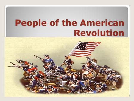 People of the American Revolution