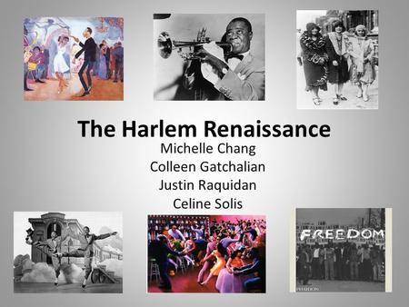 The Harlem Renaissance