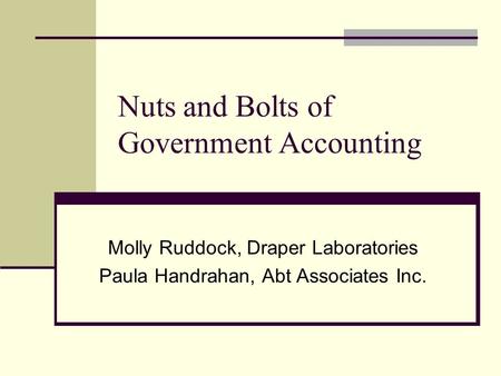 Nuts and Bolts of Government Accounting