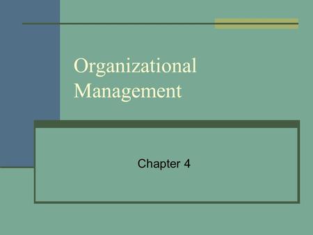 Organizational Management