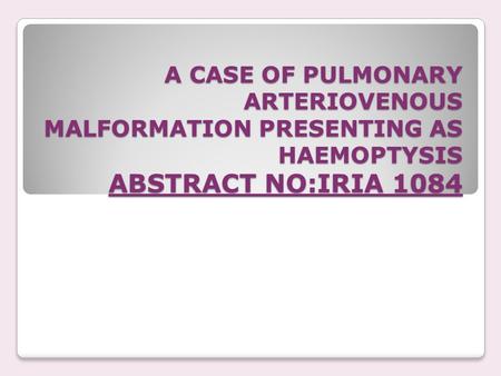 67 year old lady with complaints of  haemoptysis