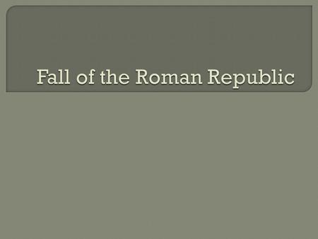 1. Widening gap between patricians and plebeians 2. Issue of Roman citizenship in colonies 3. Wealth from wars and expansion made leaders (governors and.