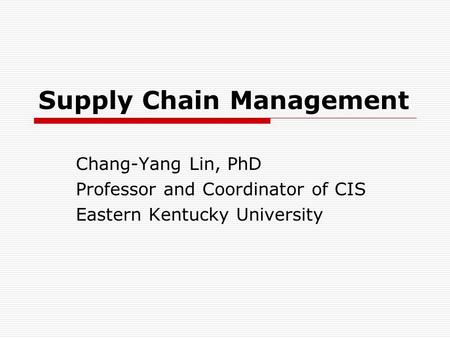 Supply Chain Management