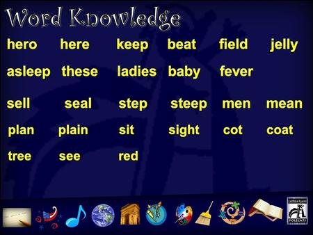 Word Knowledge Word Knowledge hero here keep beat field jelly