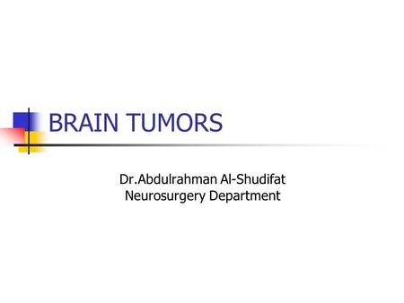 Dr.Abdulrahman Al-Shudifat Neurosurgery Department