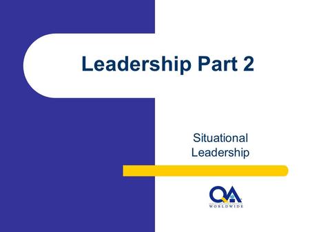 Situational Leadership