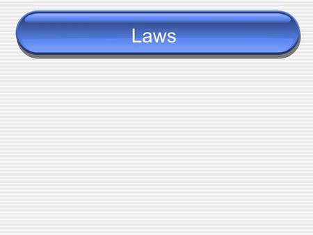 Laws. _____________ _____________ Law of _____________ of _____________ _____________ _____________ Lavoisier concluded that when a chemical reaction.