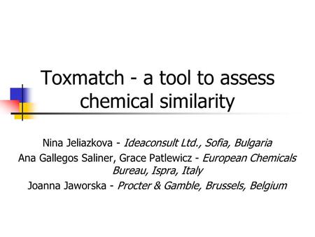 Toxmatch - a tool to assess chemical similarity