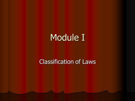 Classification of Laws