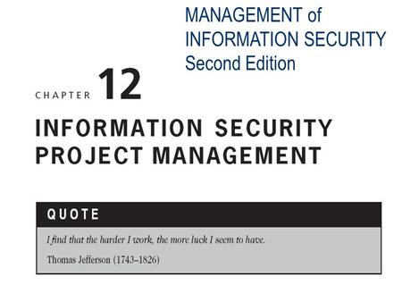 MANAGEMENT of INFORMATION SECURITY Second Edition.