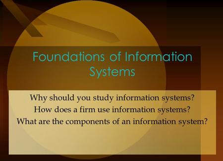 Foundations of Information Systems